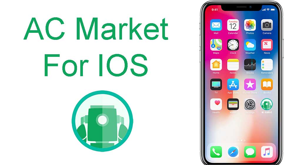 Ac Market For Ios Iphone Ipad Ipod Download And Install Guide