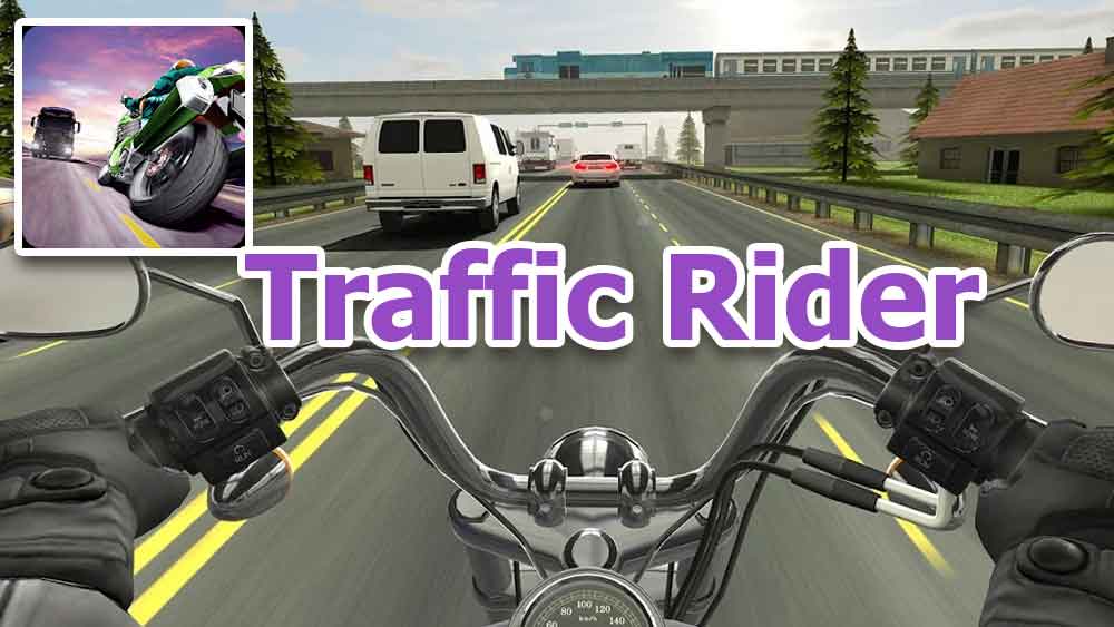 traffic rider hack app download