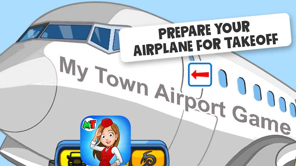 My Town Airport Game